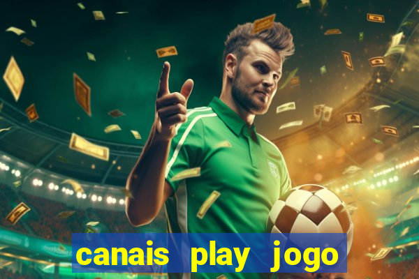 canais play jogo do bahia